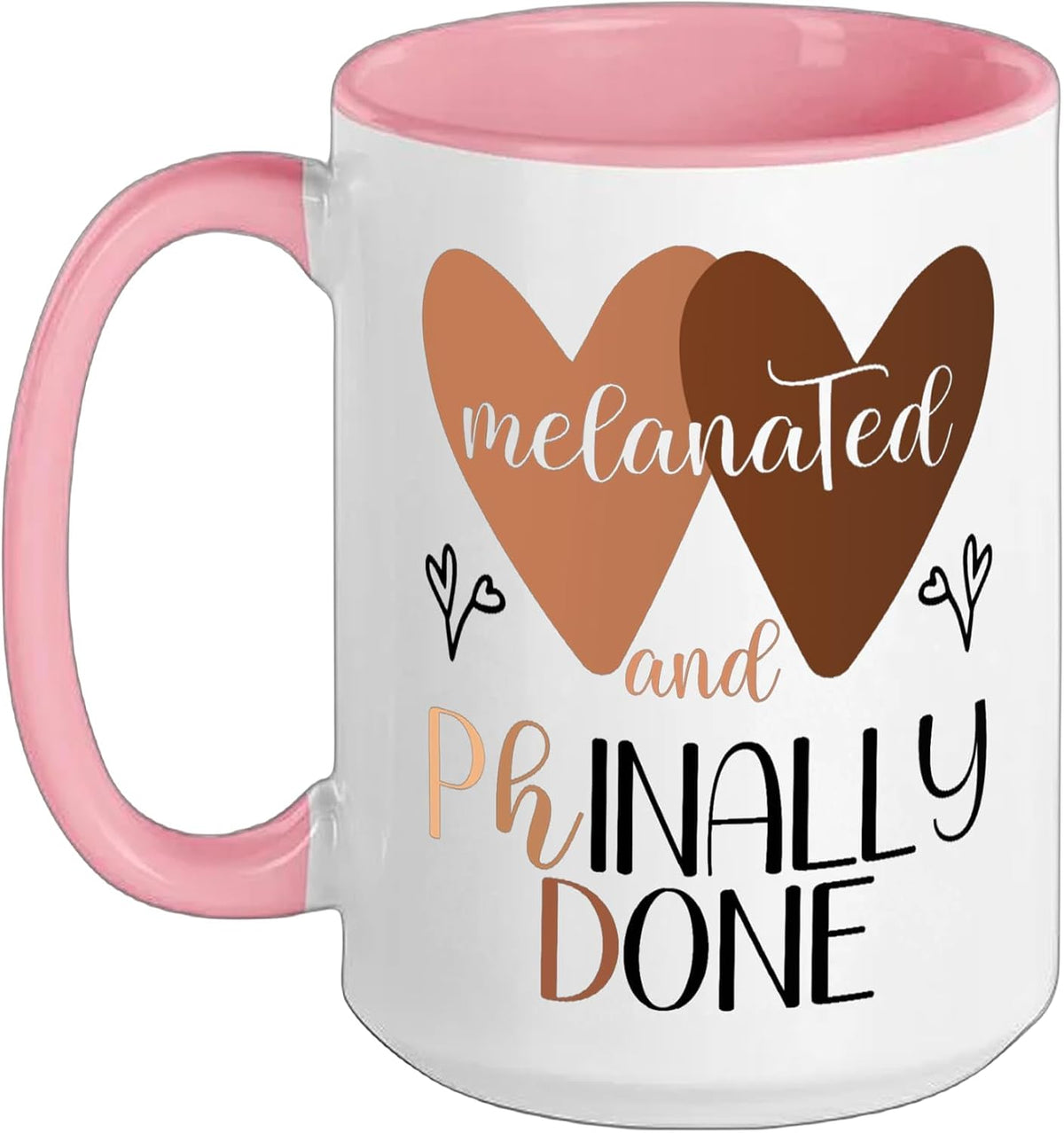 Black Phd Phinally Done Melanated Doctoral Candidate Ceramic Mug