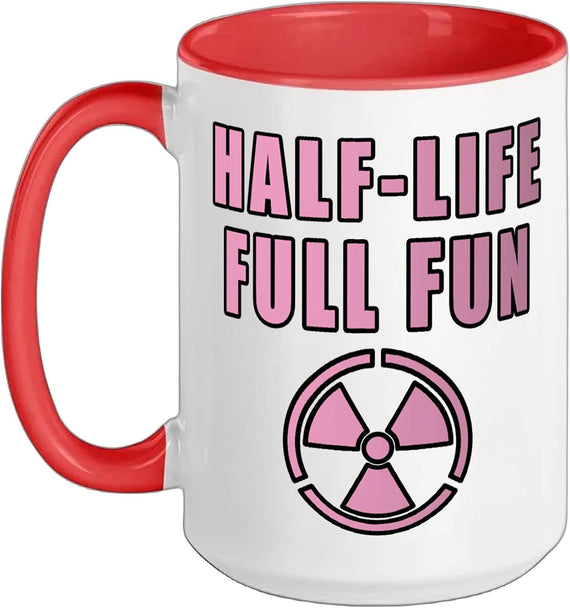 Half-Life Full Fun Radioactive Nuclear Ceramic Mug