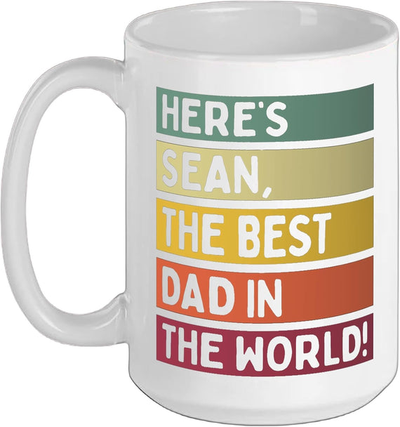 Here's Sean The Best Dad In The World Father's Day Retro Ceramic Mug