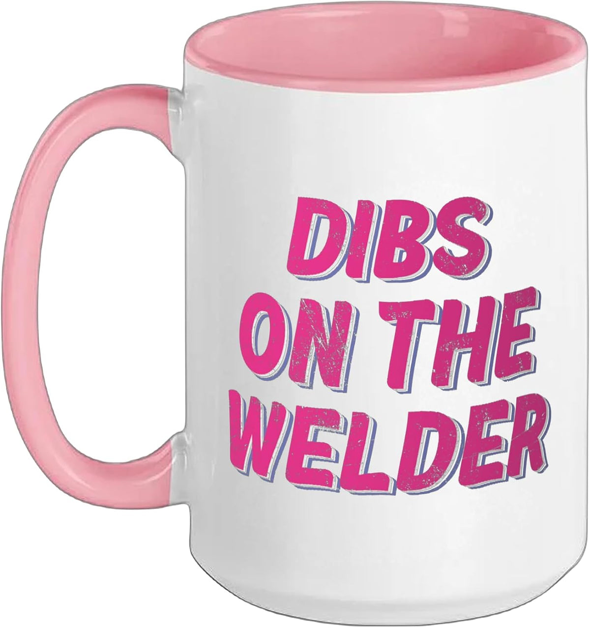 Dibs On The Welder - Funny Welder Designs Ceramic Mug