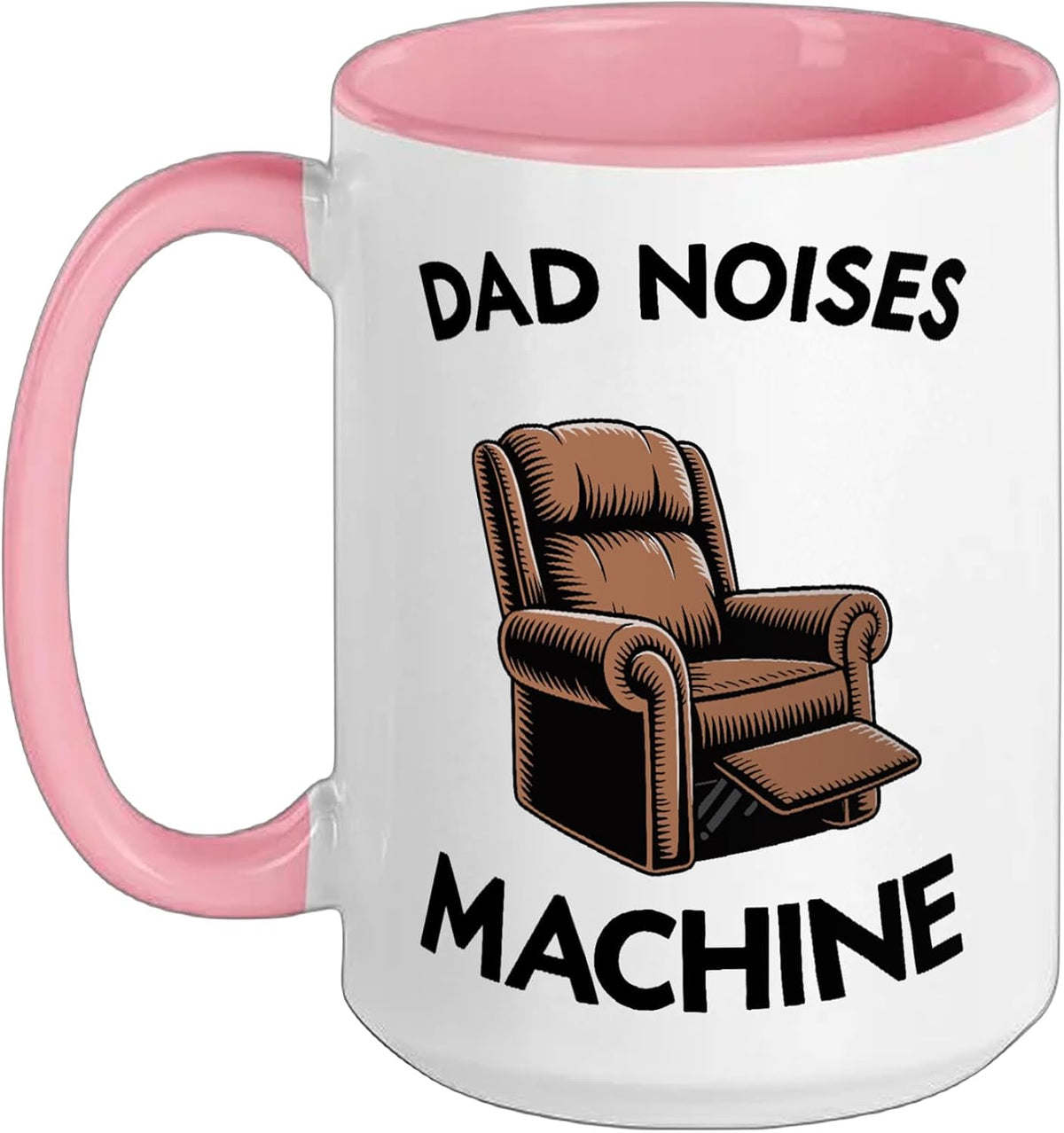 Dad Noises Machine Armchair Dad Joke Father Funny Men Ceramic Mug
