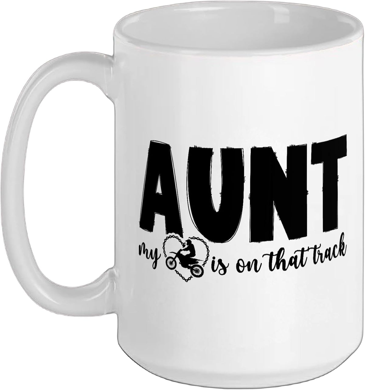 On That Track Dirt Bike Aunt Of A Dirt Biker Auntie Ceramic Mug