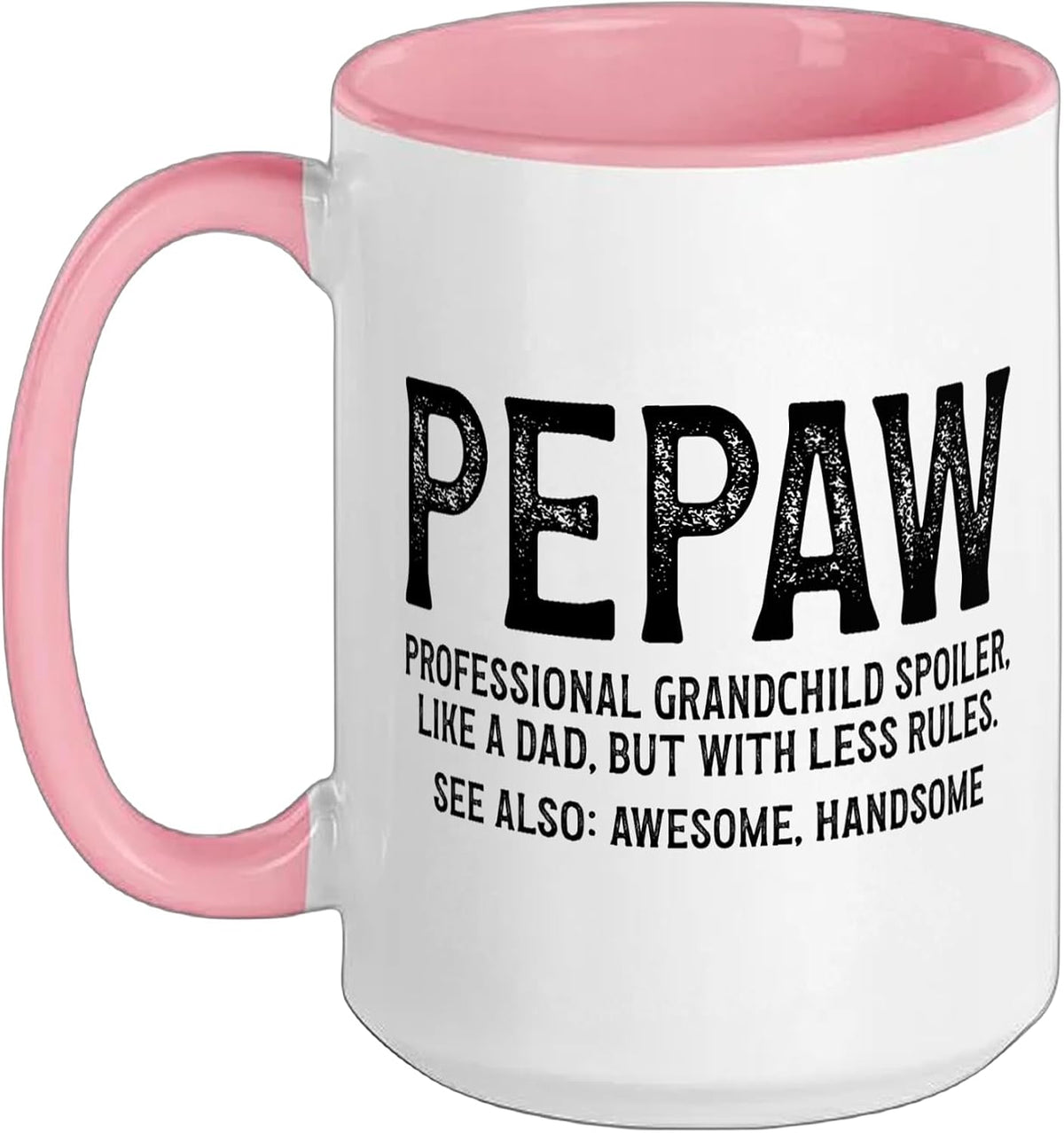 Pepaw Professional Grandchild Spoiler Definition Ceramic Mug
