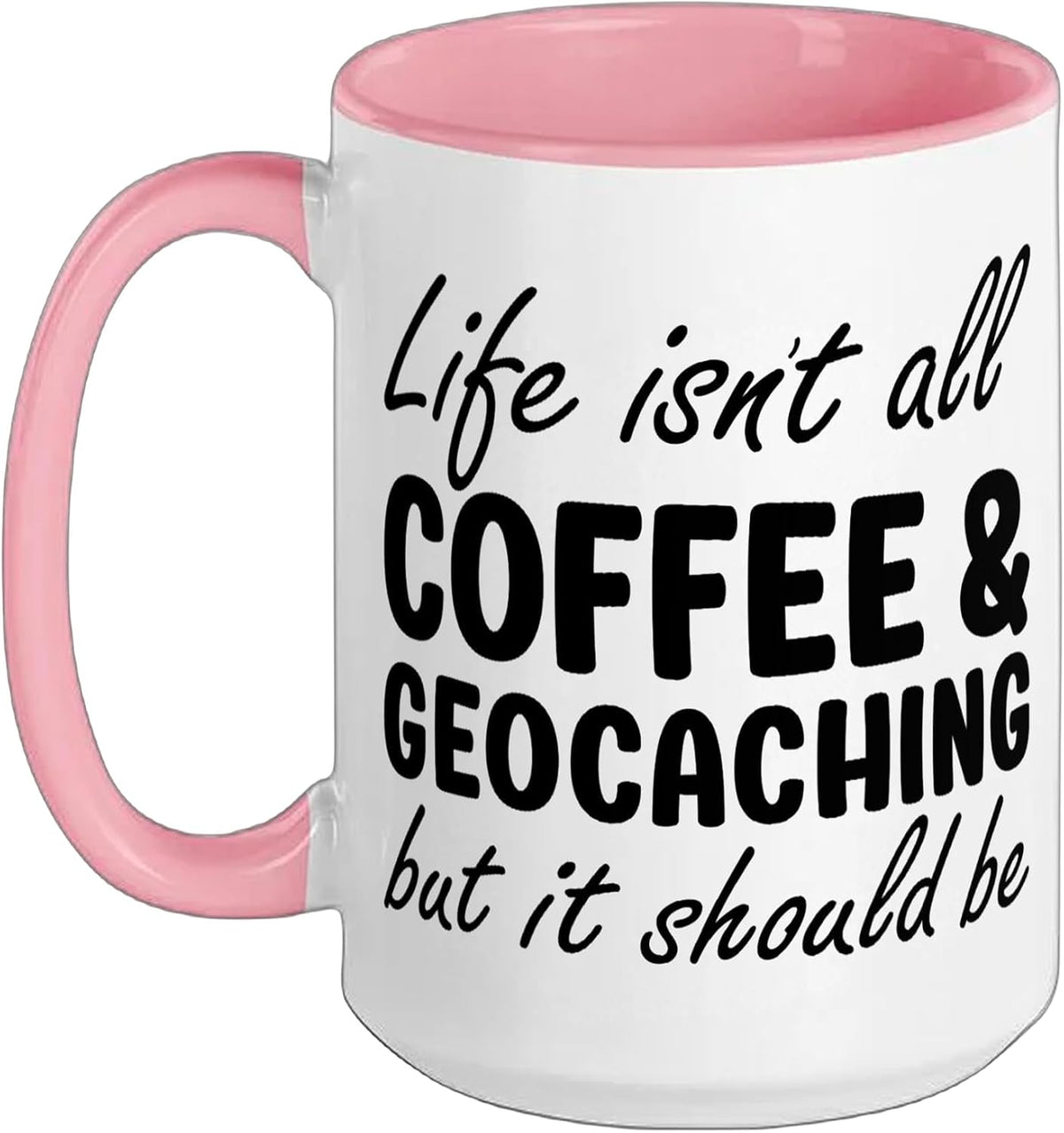 Coffee And Geocaching Ceramic Mug