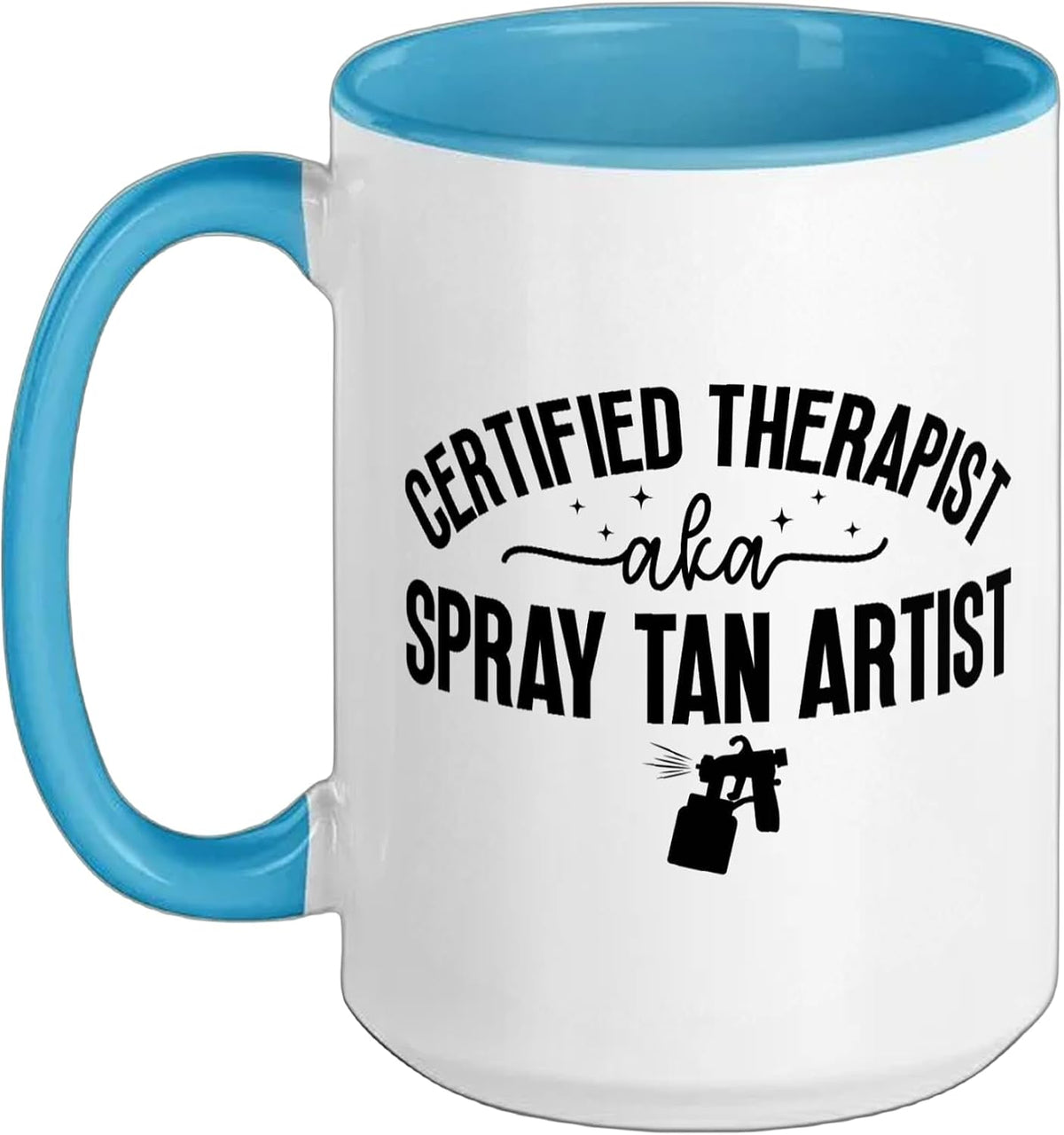 Certified Therapist Spray Tan Artist Spray Tanning Artist Ceramic Mug