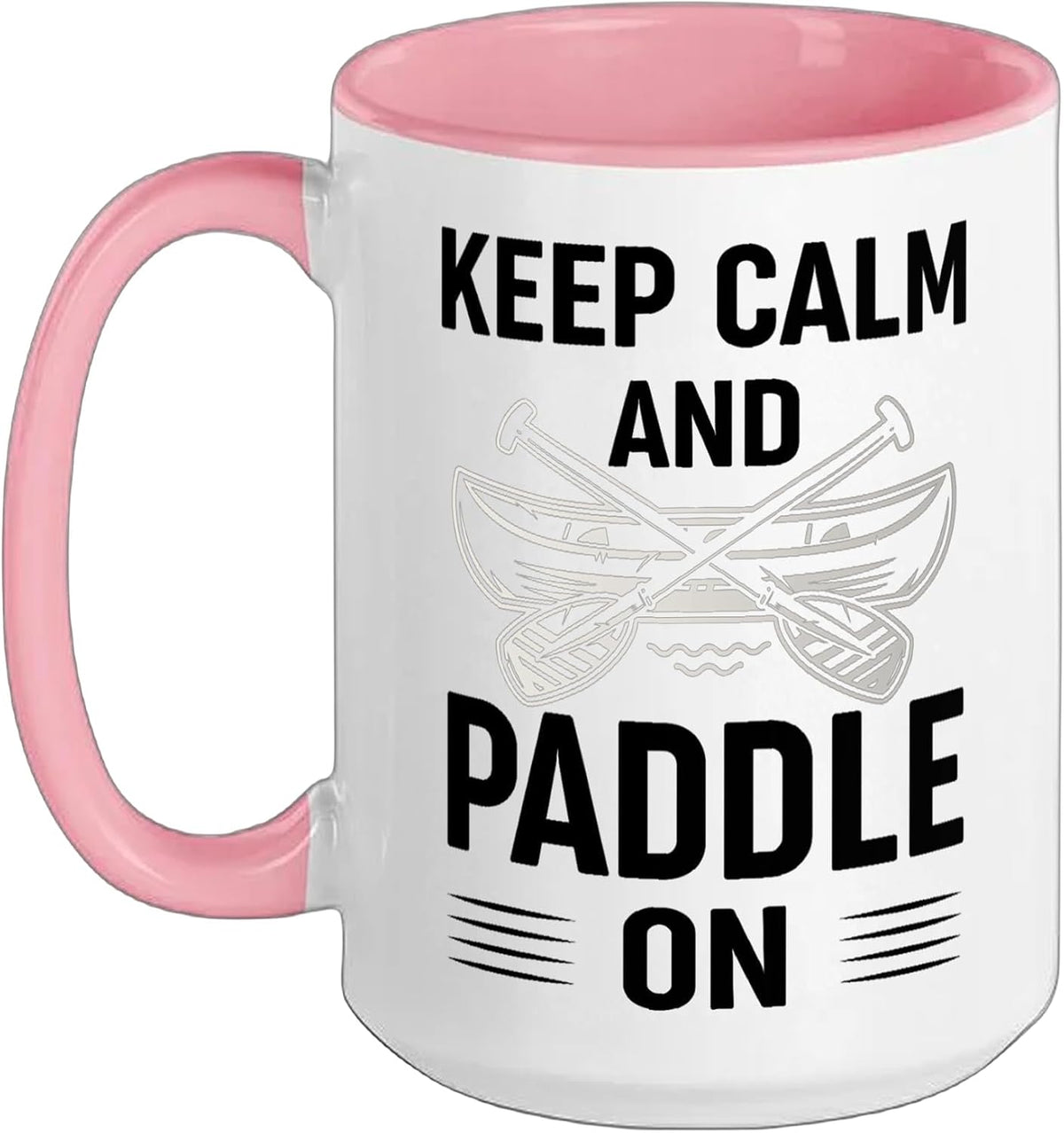 Keep Calm And Paddle On Paddling Paddleboard Kayak Ceramic Mug