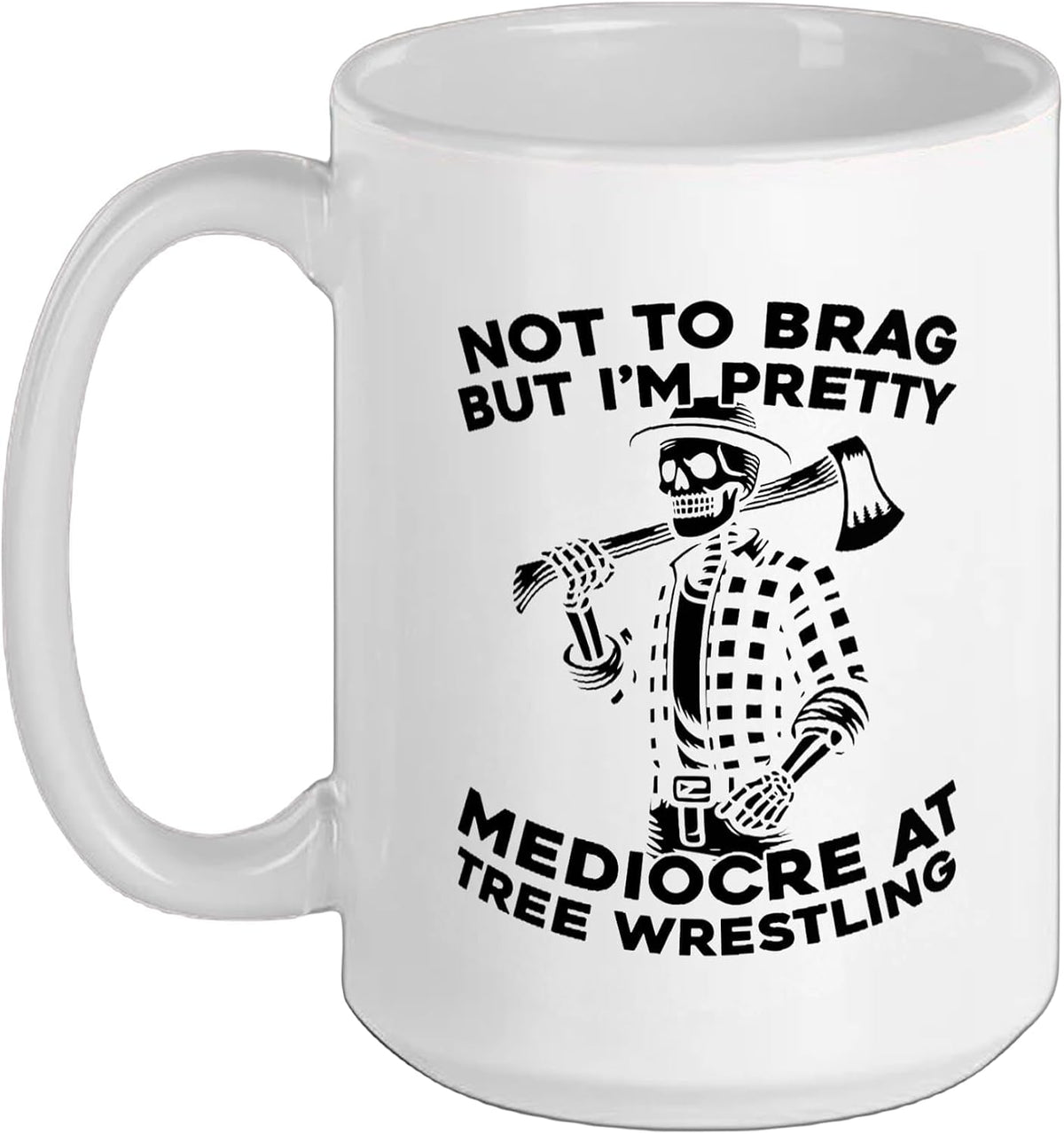 Lumberjack - Logger Timberjack Forester Ceramic Mug