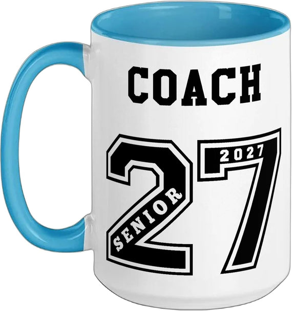 2027 Senior Coach (On Back) Senior 27 Coach Souvenir Gift Ceramic Mug