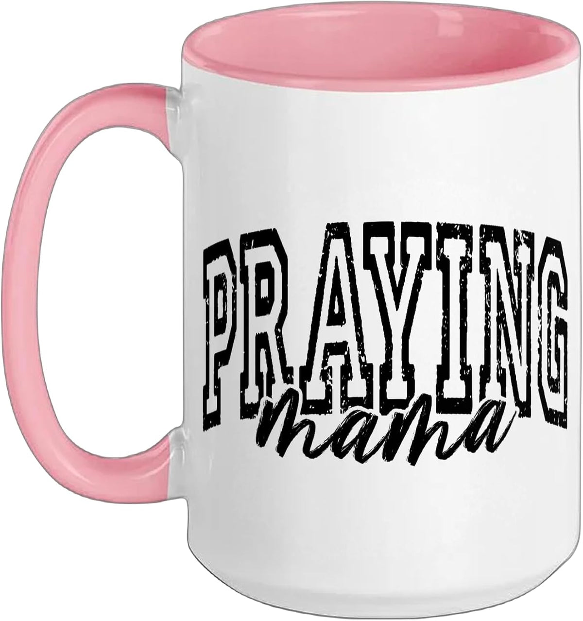 Praying Mama Faith Based Christian Mother Design Ceramic Mug