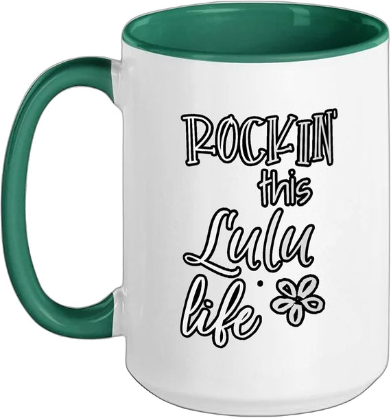 Rockin This Lulu Life Special Grandma Funny Ceramic Mug