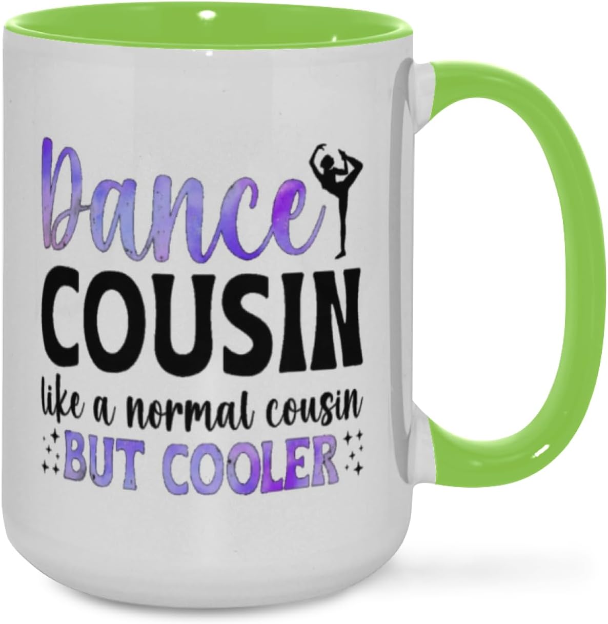 Dance Cousin Like A Normal Cousin But Cooler Ceramic Mug