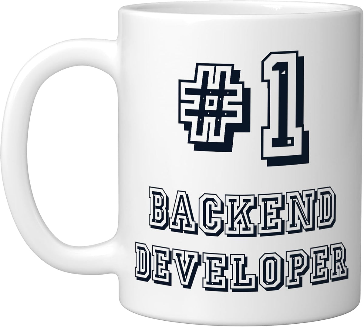 #1 Backend Developer Coder Engineer Software Developer Ceramic Mug