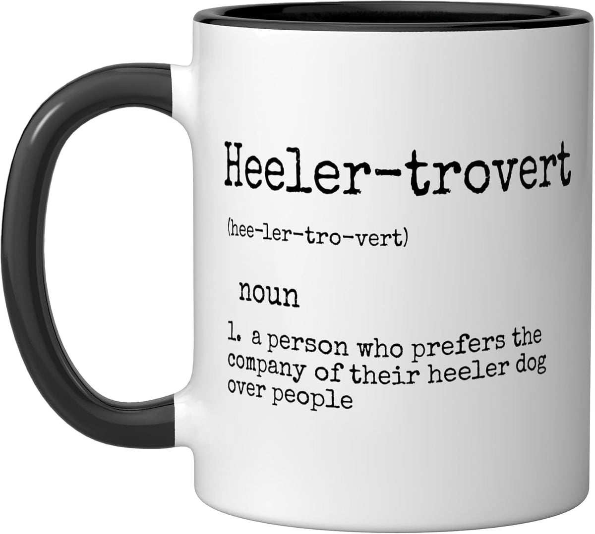 Blue Heeler Gifts Funny Heeler-Trovert Cattle Dog Lover Ceramic Mug
