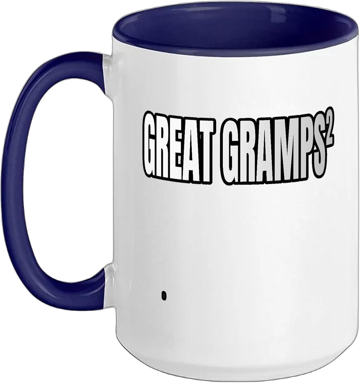 Great Gramps² Special Great Grandfather Great Grandpa Ceramic Mug