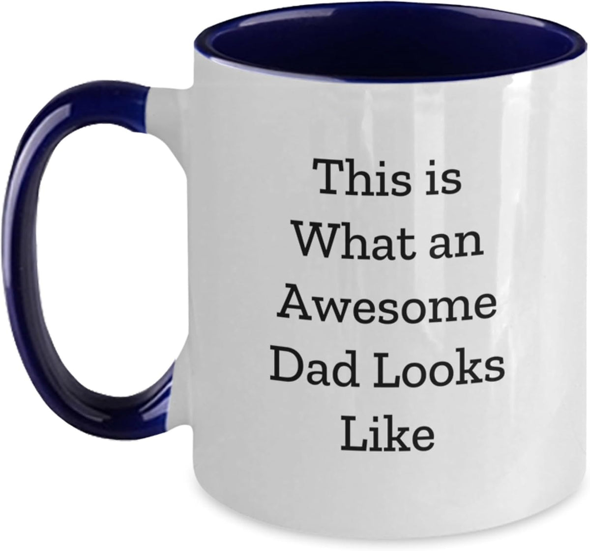 Funny Dad Gifts, Awesome Dad Looks Like, For Christmas Ceramic Mug