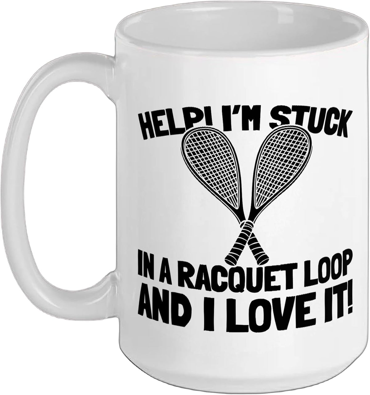 Racquetball - Indoor Sport Racket Squash Ceramic Mug