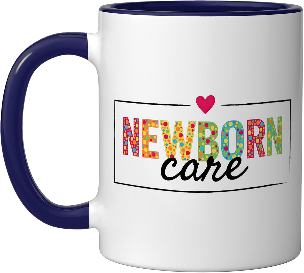 Newborn Care Heart Specialist Word Art Ceramic Mug