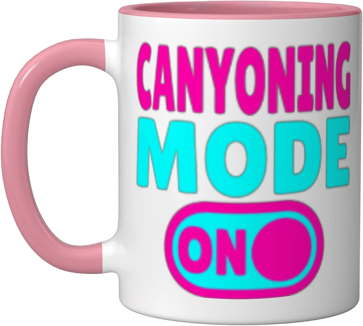 Canyoning Mode On Extreme Canyoneering Adventure Ceramic Mug