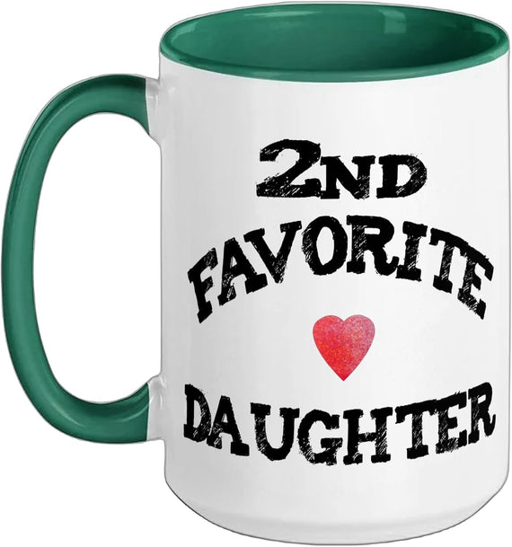 Second 2nd Favorite Daughter Heart Funny Sister Present Ceramic Mug