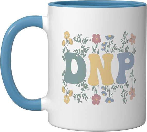 Dnp Appreciation Doctor Of Nursing Practice Ceramic Mug