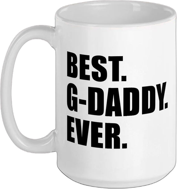 Best G-Daddy Ever Bold Grandfather Gift Ceramic Mug