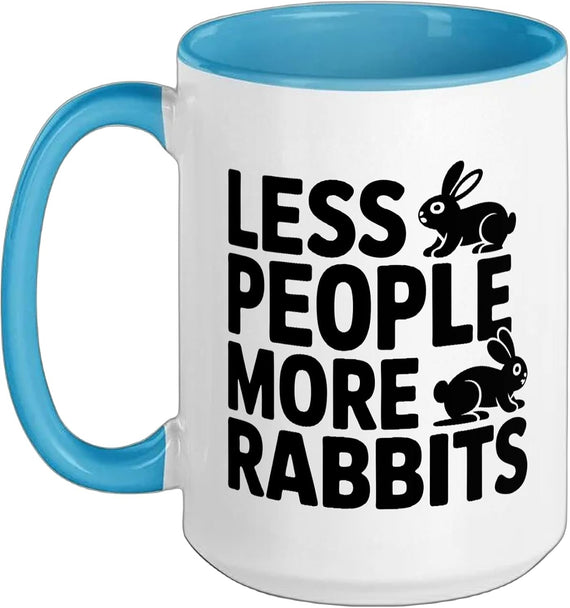 Less People More Rabbits Ceramic Mug