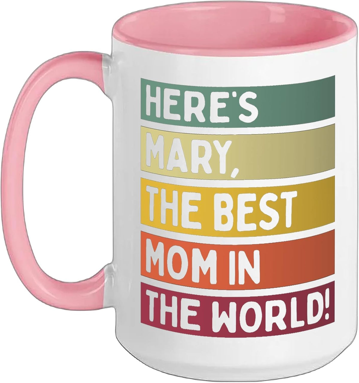 Here's Mary The Best Mom In The World Mother's Day Retro Ceramic Mug