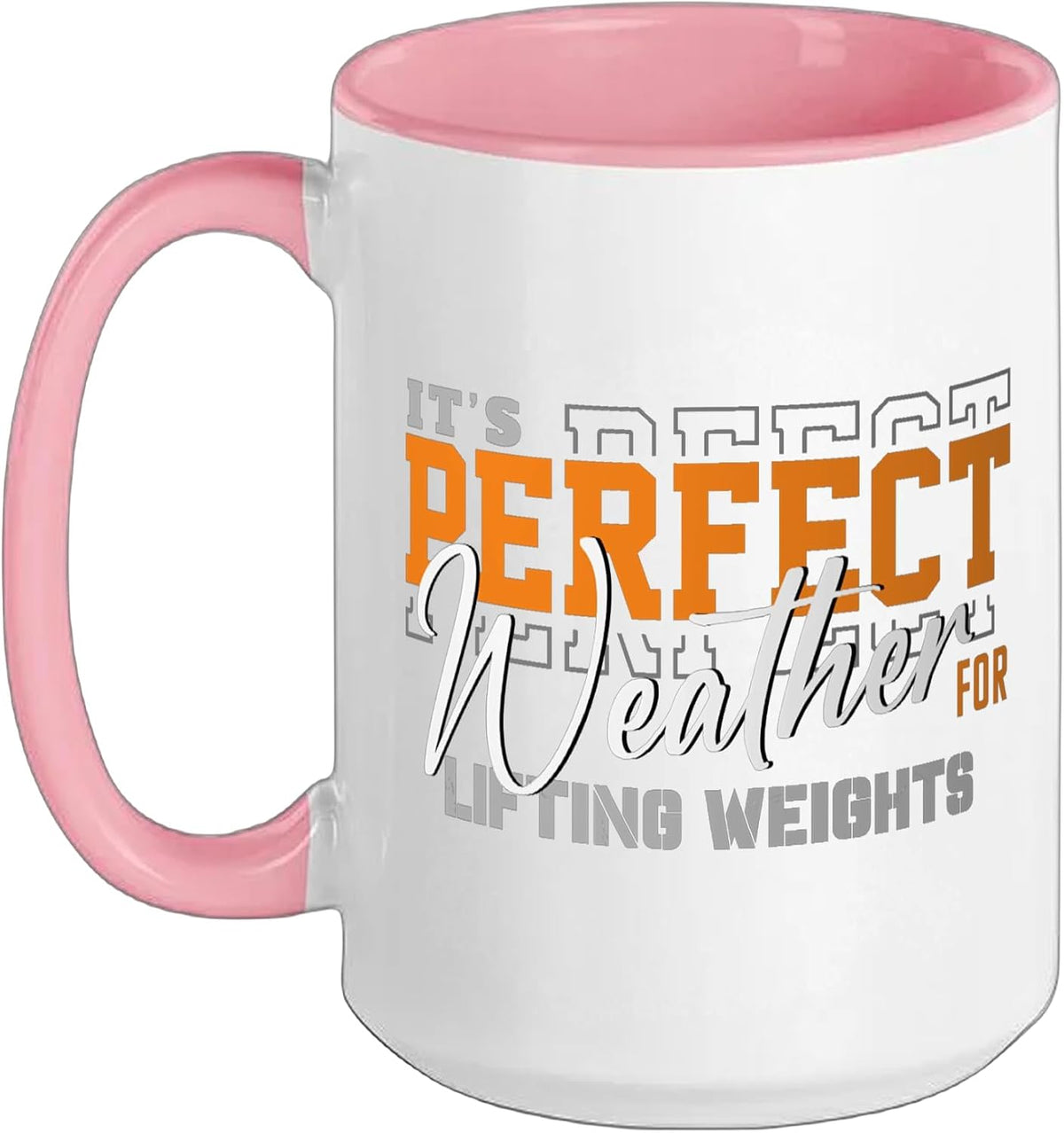 It's Perfect Weather For Lifting Weights Fitness Gym Sport Ceramic Mug