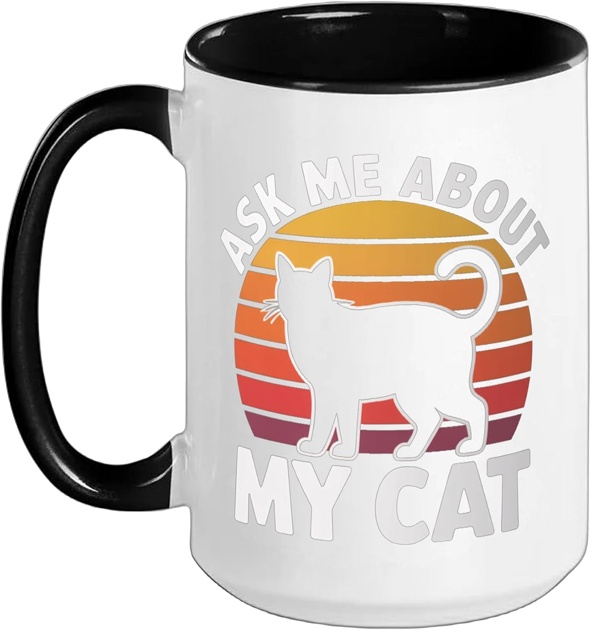 Ask Me About My Cat Ceramic Mug