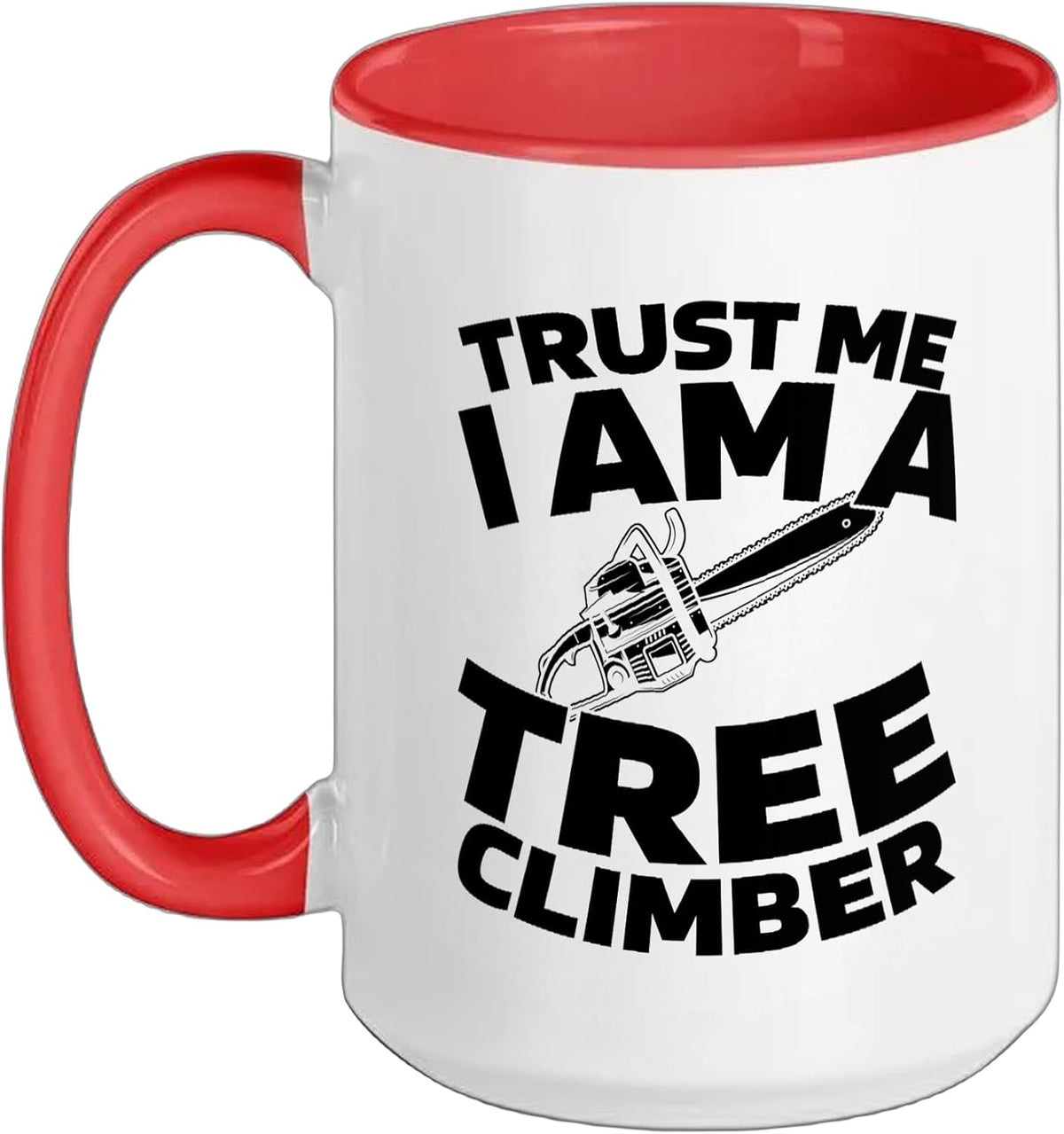 Arborist Forester - Logger Lumberjack Ceramic Mug
