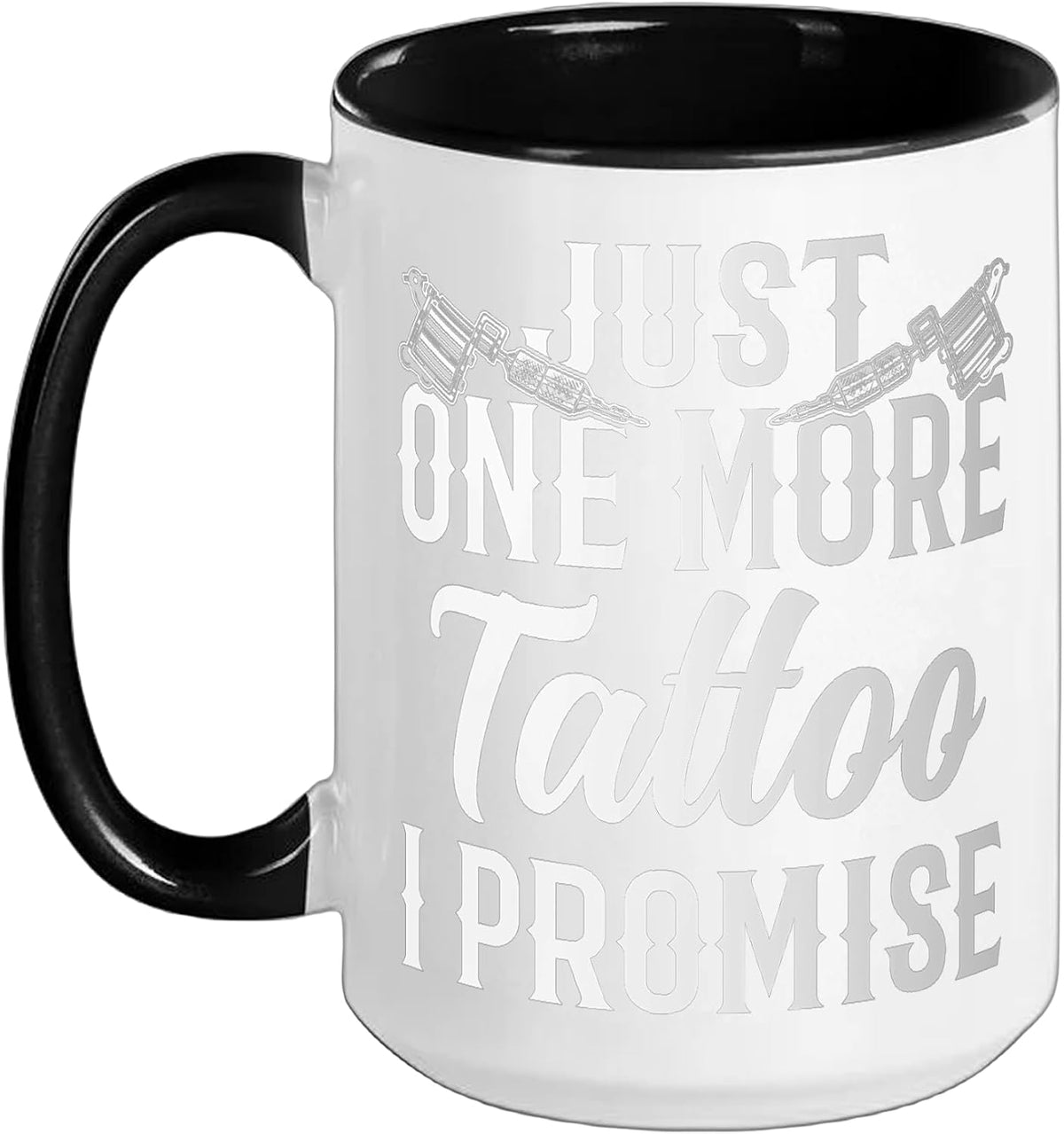 Tattoo Artist Saying Tattoo Body Art Tattooing Ceramic Mug