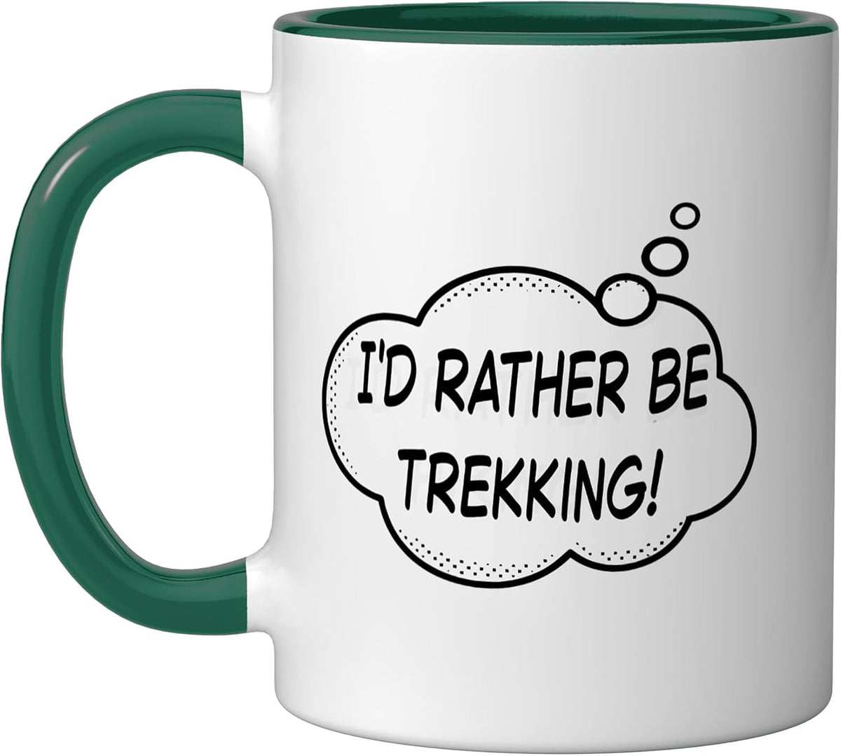 I'd Rather Be Trekking Ceramic Mug