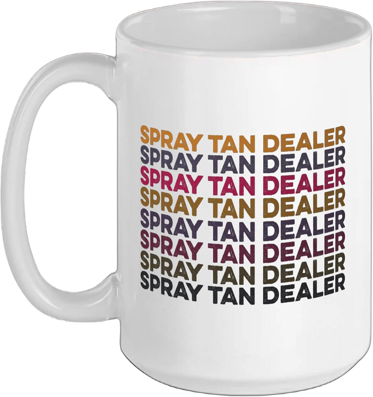 Spray Tan Dealer Spray Tan Artist Ceramic Mug
