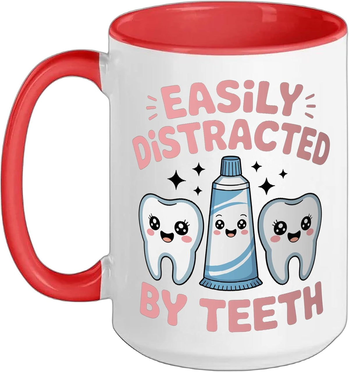 Easily Distracted By Teeth Dental Assistant Dentist Ceramic Mug