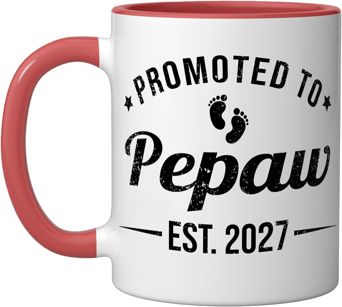 Promoted To Pepaw Est. 2027 Funny Soon To Be Pepaw Ceramic Mug