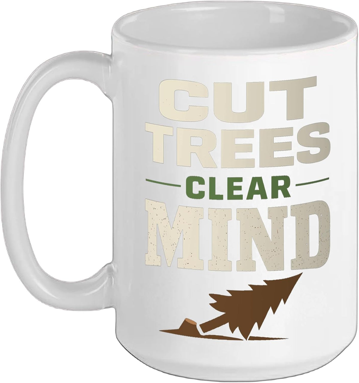 Logging Therapy Logger Therapy Humor Chainsaw Life Forest Ceramic Mug