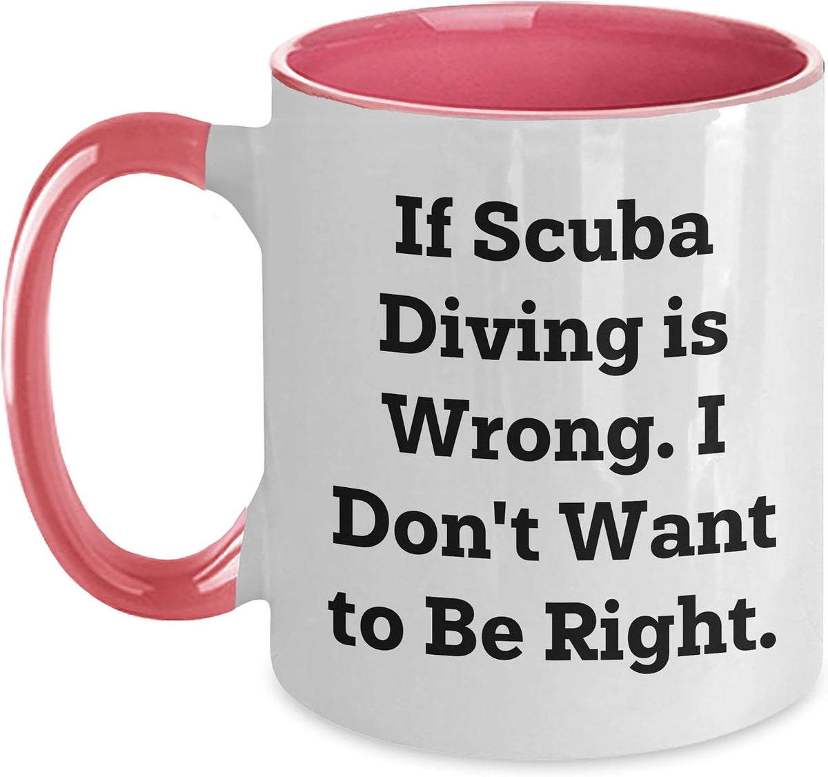 Scuba Diving Gifts: Funny Scuba Diver Mugs For Scuba Ceramic Mug