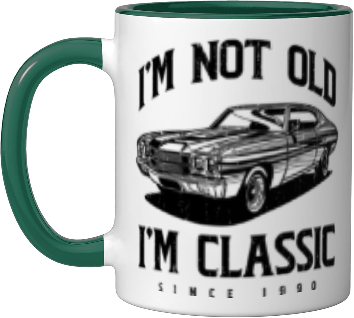 I'm Not Old I'm Classic Funny Classic Car Owner Born 1990 Ceramic Mug