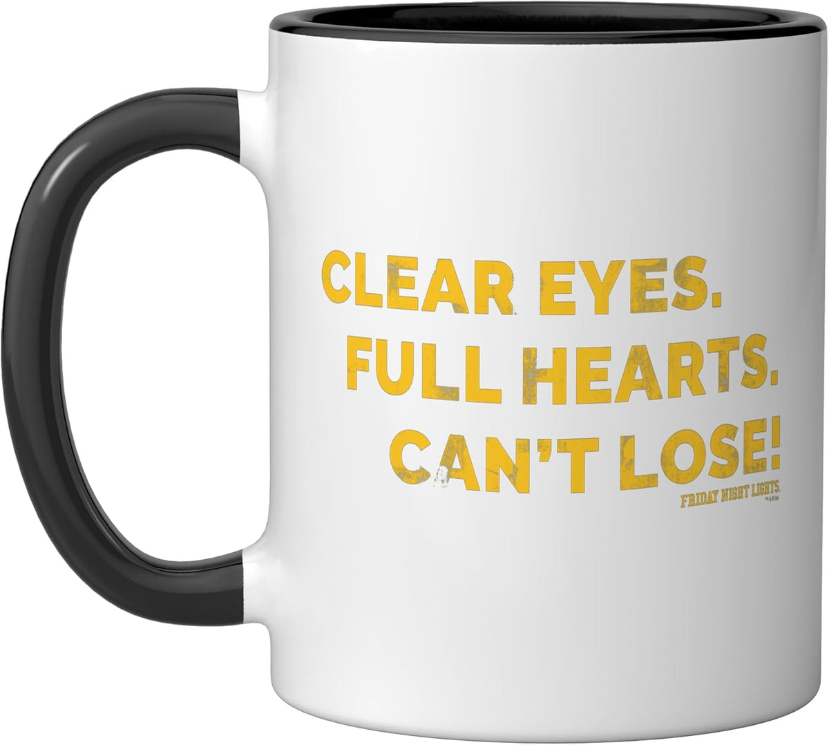 Friday Night Lights Clear Eyes Coach Taylor Ceramic Mug