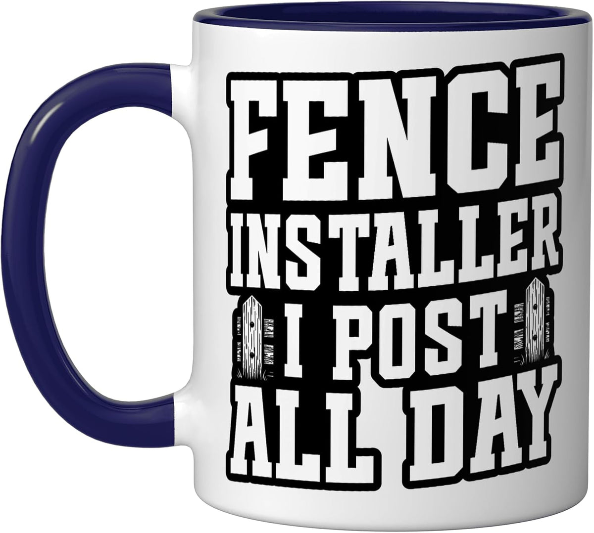 Fence Whisperer Worker Builder I Post Fence Builder Ceramic Mug
