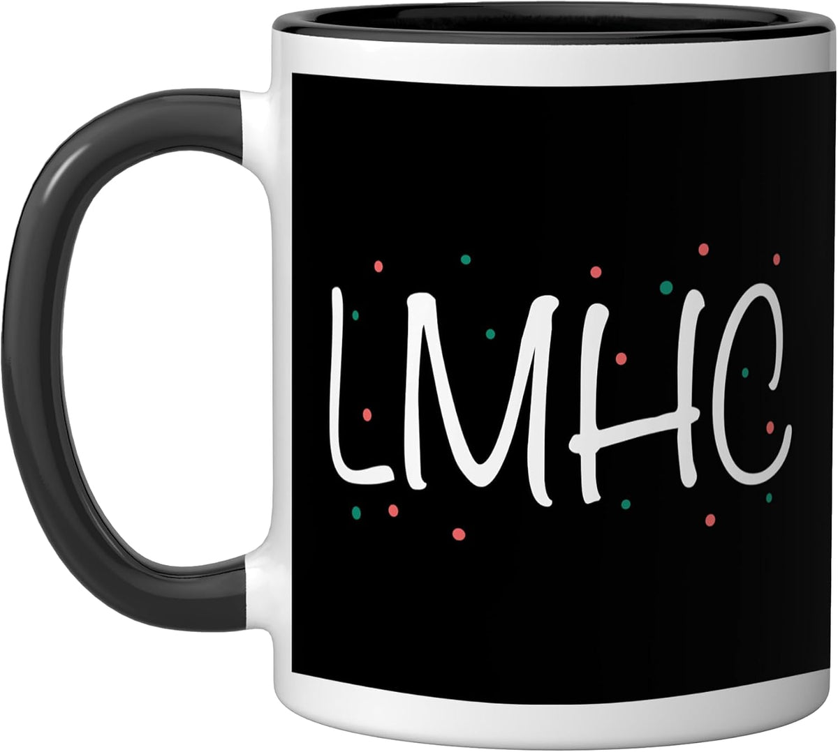 LMHC Licensed Mental Health Counselor Ceramic Mug