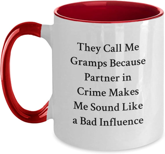 Gramps Partner In Crime Bad Influence Ceramic Mug