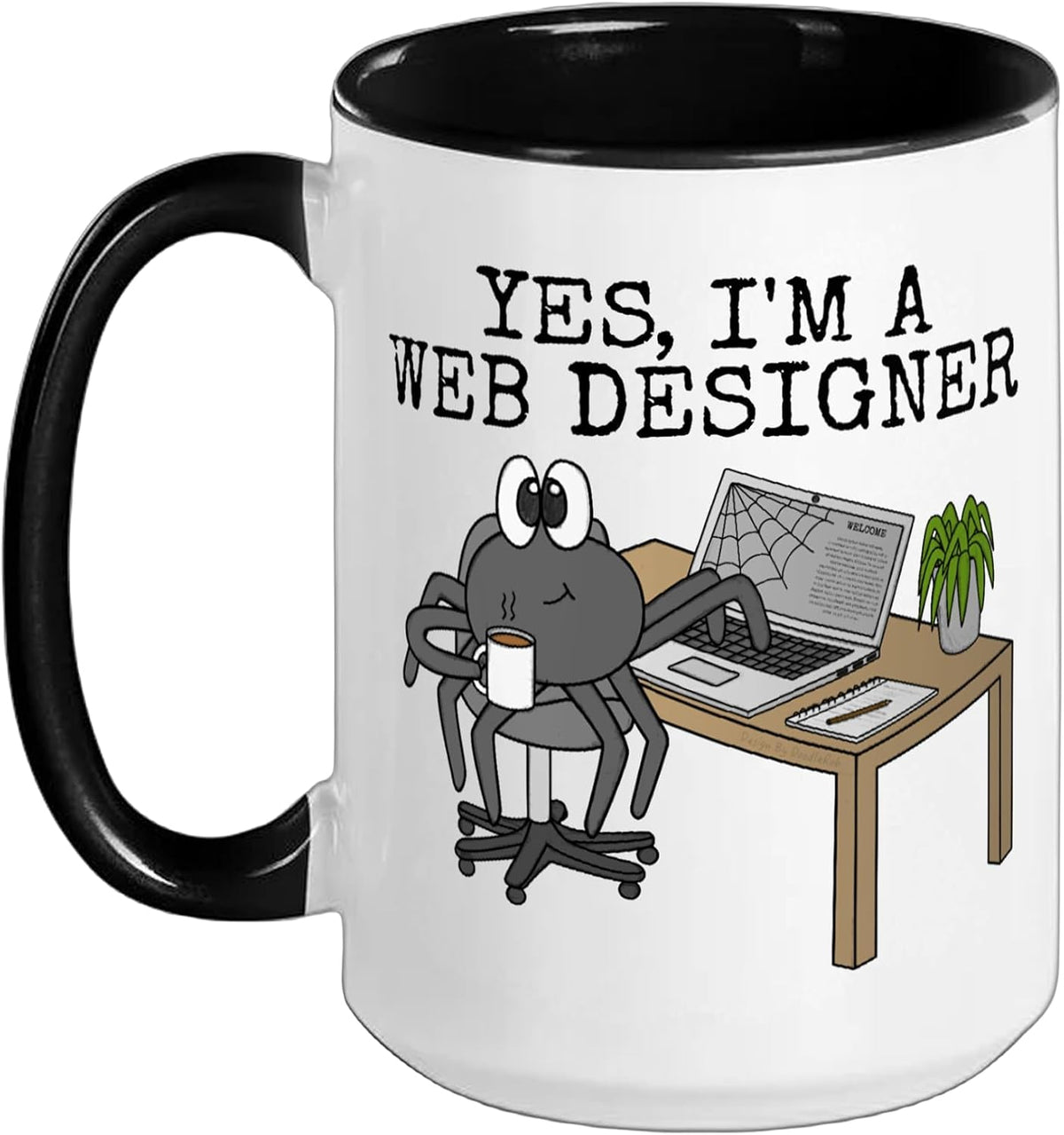 Yes I'm A Web Designer, Programmer Developer Spider Funny Ceramic Mug