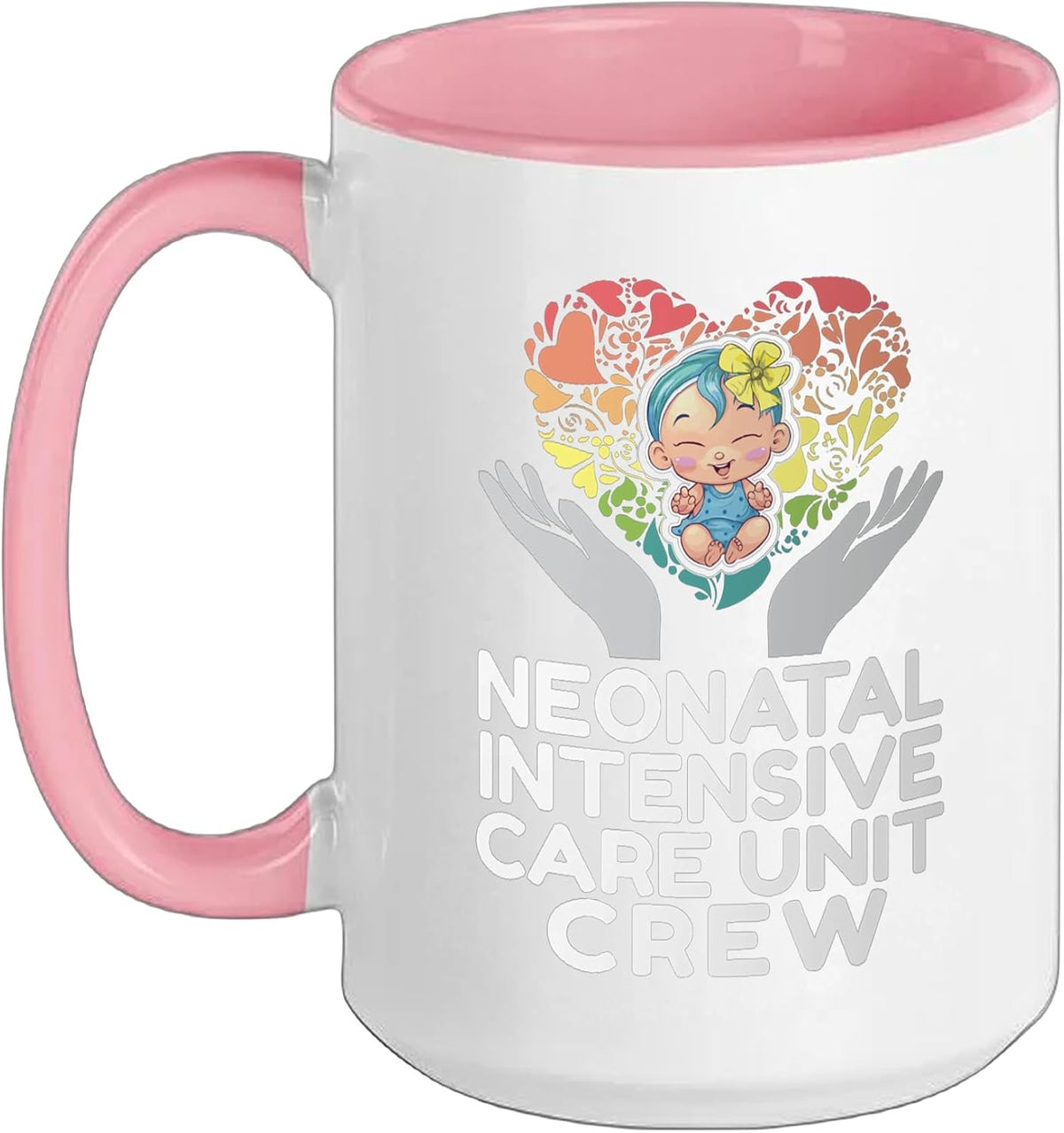 Neonatal Intensive Care Unit Crew L&D Squad Baby Catcher Ceramic Mug