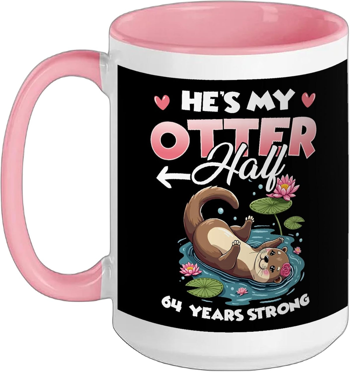 He's My Otter Half 64 Years Anniversary Couples Matching Ceramic Mug
