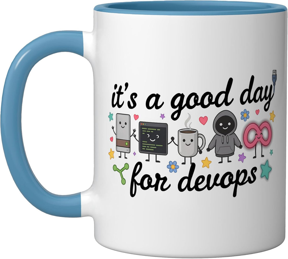 It's A Good Day For Devops Cute Tech Team Ceramic Mug