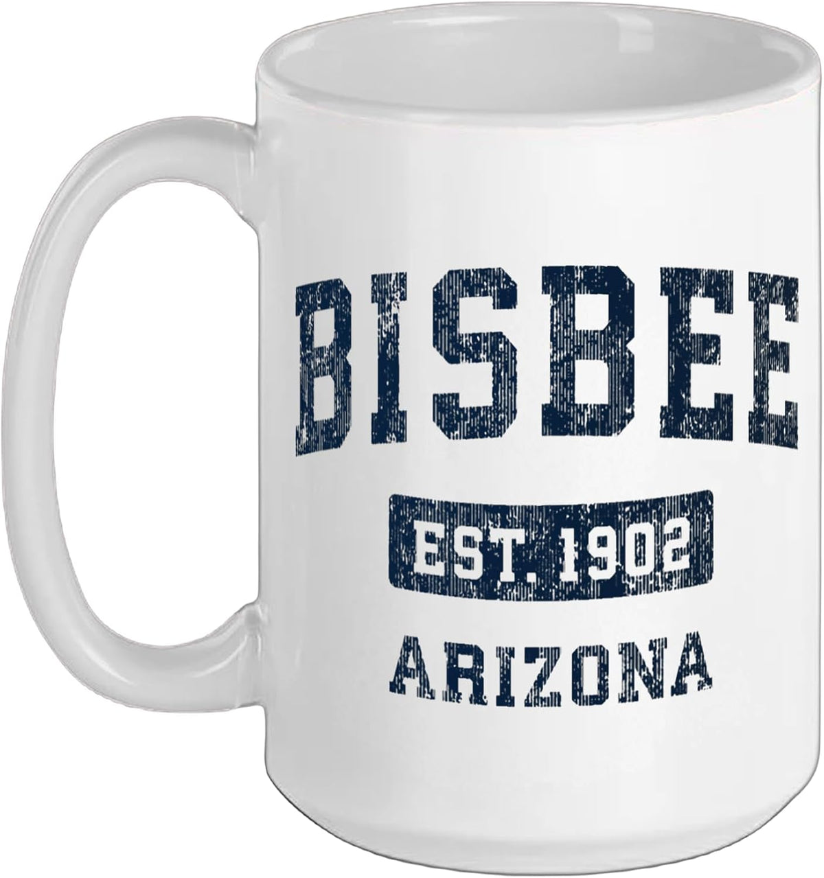 Bisbee Arizona Est 1902 Vintage Established Ceramic Mug