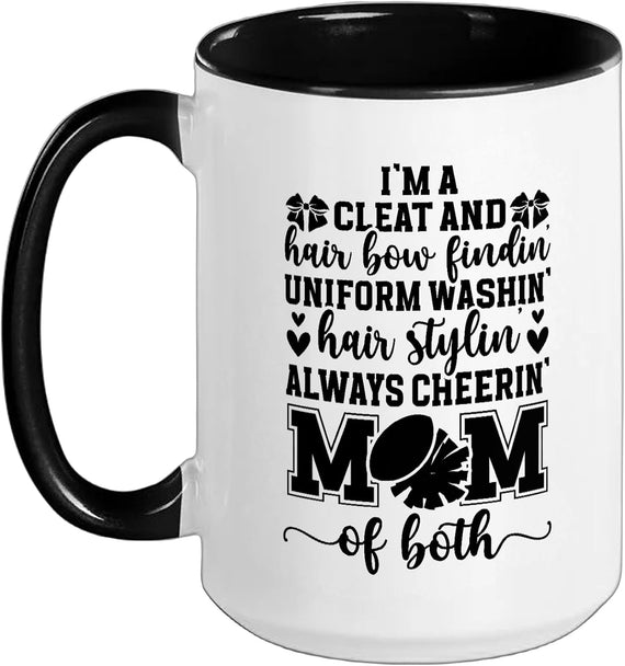 Cheer Mom Of Both Always Cheerin Funny Sports Mom Ceramic Mug