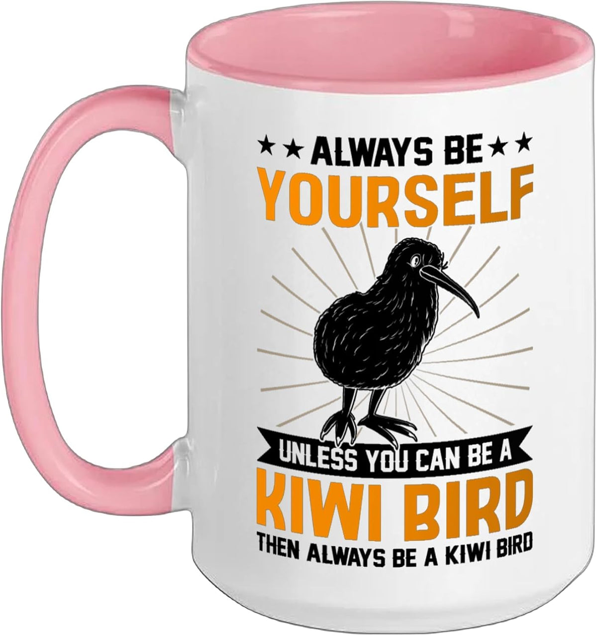 Be A Kiwi Bird Animal Kiwi Birds Pet Ceramic Mug