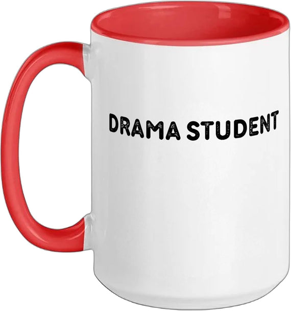 Drama Student Theatre Acting Ceramic Mug